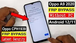 OPPO A9 2020 Frp Bypass/Oppo A9 2020 (cph1937) Google Account Remove Without PC