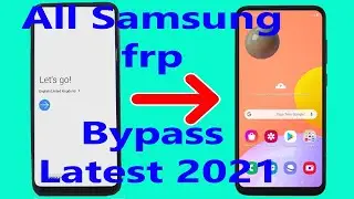 all Samsung frp bypass latest 2021/samsung frp bypass app not installed