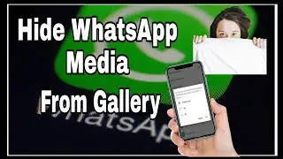 How to hide WhatsApp Photos/Videos from Gallery without any third party app.