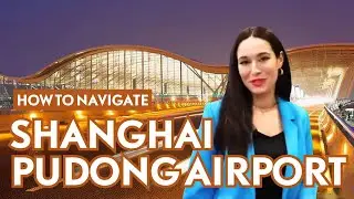 How to get to your destination from Pudong airport of Shanghai?