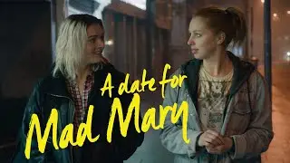 A Date for Mad Mary WolfeTrailer