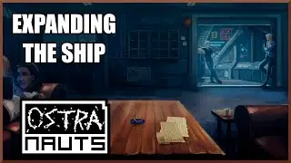 Ostranauts 0.14 - EXPANDING THE SHIP Ep4: Hardcore Space Sim