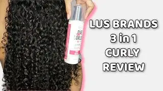 LUS BRANDS CURLY HAIR ROUTINE