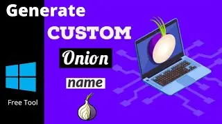 How to generate custom .onion domain in Windows 7/8/10