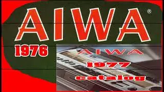 Из Кaталога Aiwa - hifi - 1976 & 1977 — Catalog