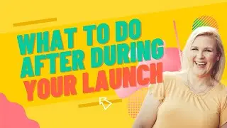 Launch Week: Everything You  must do After Product Launch