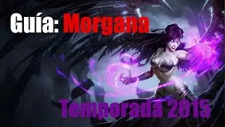 Guía básica: Morgana MID, Temporada 2015