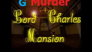 |Gmod Murder|Funny Moments|Basement Massacure,Bill Cosbys Mansion,Hiding Failure|