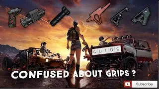 Confused about Grips ? | Guide | PUBG Mobile | KiLLeR