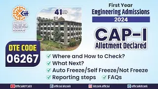 CAP-I Allotment Declared - What Next? | Engineering Admissions 2024