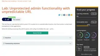 Web Security Academy | Access Control | 2 - Unprotected Admin Functionality with Unpredictable URL