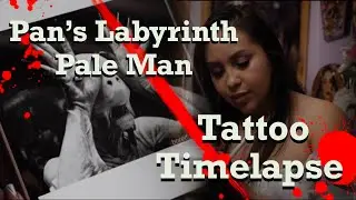 🧚🏻Pan's Labyrinth Pale Man👁👐🏻👁 Tattoo Time Lapse