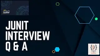 Ace the JUnit Interview | Junit Interview Questions and Answers