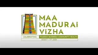 MAA MADURAI VIZHA 2024 | MADURAI