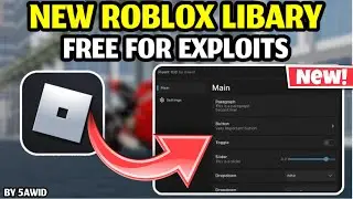 NEW! Roblox Fluent Libary! [by 5awid ] August 2023!