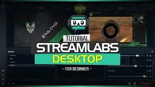 Tutorial Cara InstaI dan Live Streaming dengan Streamlabs Desktop - Tutorial StreamLabs Desktop