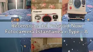 Recensione del Polaroid Now Fotocamera Istantanea i-Type - Azzurro - 9030