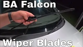 How to replace windscreen wipers both blade & refill types   BA Falcon