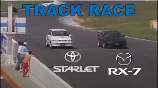 Track Race #98 | Toyota Starlet vs Mazda RX-7