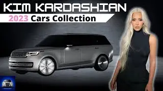 Kim Kardashian Car Collection | Celeb Car Collection