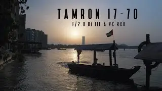 Tamron 17-70 f2.8 Sony | A6400 |  4K Video | Abra