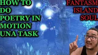 Poetry In Motion Una Task (Fantasm Island Token) || Lost Ark