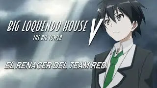 BLH V | Capítulo 0 ╟ El renacer del Team Red ╣