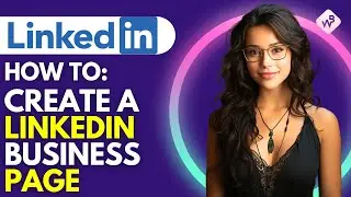 How To Create A Linkedin Business Page