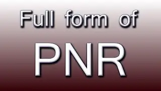 Full form of PNR