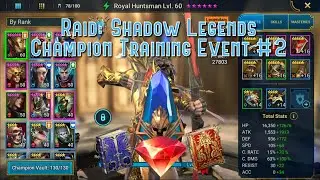 Raid: Shadow Legends - Champion Training Event #2