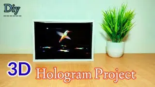 How To Make 3D Hologram Project At Home