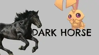 AJMV- ♫ Dark Horse ♫