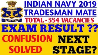 Indian Navy Tradesman mates 2019 Result confusion & next stage?