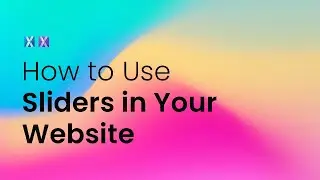 How to use sliders in your website