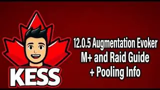 12.0.5 Augmentation Evoker Guide, M+, Raid and More! Midnight Season 1