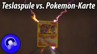 Pokemonkarte vs. Teslaspule / Faradayscher Käfig