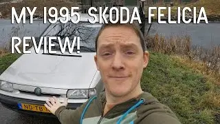 My Skoda Felicia Review!