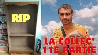 La collection 11e partie : La fin d'une aventure !