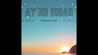 Ay no digas ( Dance )