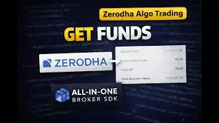Video 17 | Get Funds in Zerodha Using All-in-One Broker SDK 🔥 | Algo Trading | Funds API Explained 🚀