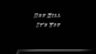 Dru Hill - It's You