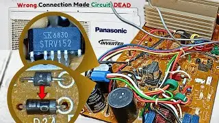 Incorrect Polarity Ruined This Panasonic AC Circuit, I Fixed It!