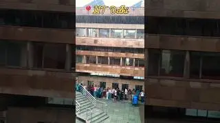 IIT Delhi Rains #monsoon #iit #iitdelhi #iitian #rain