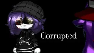 Corrupted (MURDER DRONE EP7 THEORY) -Ft: Doll and Uzi-