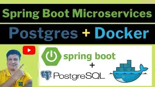 Spring Boot Microservice with Postgres Database Running in Docker Container Tutorial for Beginners
