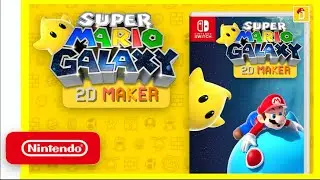 Super Mario Galaxy 2D Maker Trailer