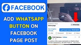 How To Add WhatsApp Button On Facebook Page Post