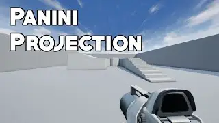 UE4 Tutorial: Panini Projection