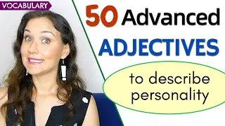 50 Advanced Adjectives to Describe Personality | English vocabulary