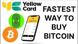 FASTEST WAY TO BUY BITCOIN USING YELLOW CARD